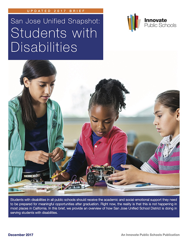 2017 Spotlight on Students with Disabilities in Schools within SJUSD 2017 Spotlight on Students with Disabilities in Schools within SJUSD